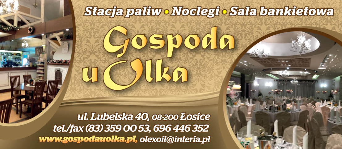 GOSPODA U OLKA Łosice - Stacja Paliw - Noclegi - Sala Bankietowa