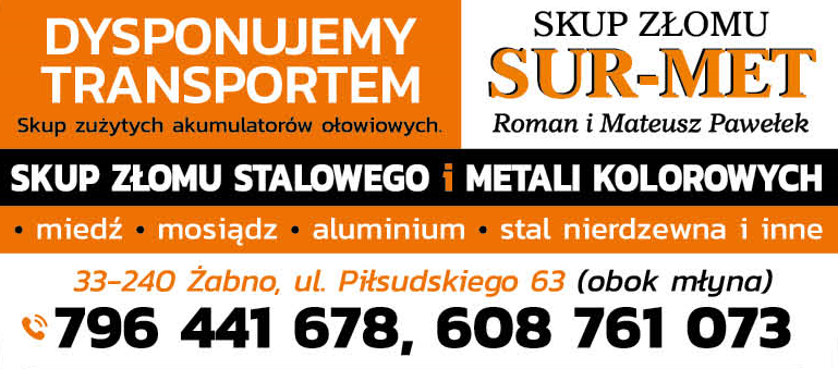 SKUP ZŁOMU SUR-MET Roman i Mateusz Pawełek Żabno Skup Złomu Stalowego i Metali Kolorowych