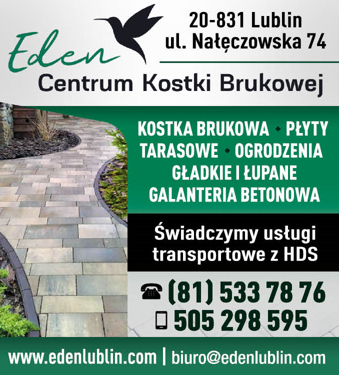 EDEN Centrum Kostki Brukowej Lublin Kostka Brukowa/ Płyty Tarasowe/ Ogrodzenia/ Usługi Transportowe