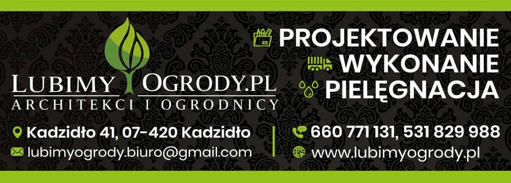 LubimyOgrody.pl, Kadzidło - projektowanie, wykonywanie, pielęgnacja ogrodów