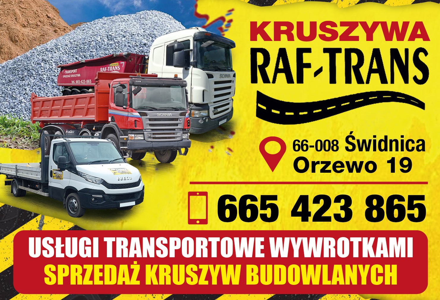 KRUSZYWA RAF-TRANS, 66-008 Orzewo 19, Usługi transportowe wywrotkami, sprzedaż kruszyw budowlanych.