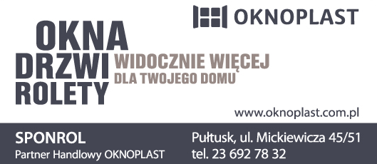 "SPONROL" Partner Handlowy OKNOPLAST Pułtusk  Okna / Drzwi / Rolety
