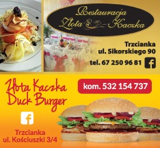 ZŁOTA KACZKA RESTAURACJA / DUCK BURGER Trzcianka  Dania Na Wynos / Catering / Możliwość Rezerwacji